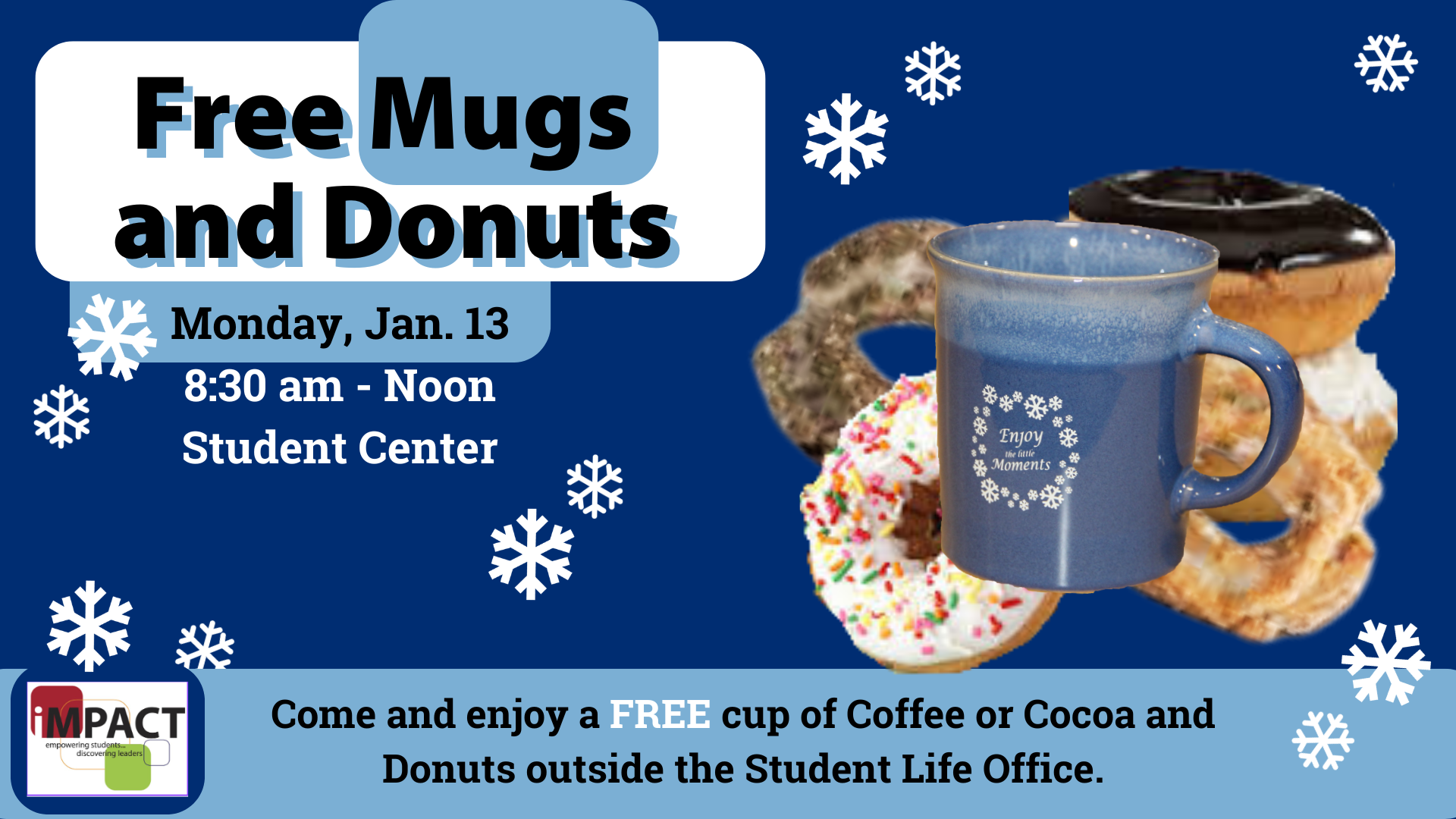 Free Mugs and Donuts