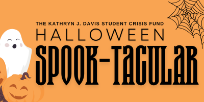 Student Crisis Fund Halloween Spook-Tacular